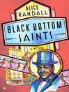 Cover image for Black Bottom Saints